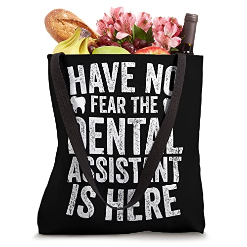 Have No Fear - Hospital Dental Assistant Tote Bag