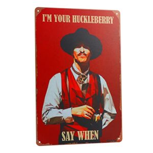 west cowboy movie tin sign,vintage i’m your huckleberry metal sign,holliday movie poster iron sign,dominic wall decor for bars,garage,cafes,pubs 8×12-color 5