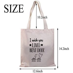 BDPWSS Friendship Tote Bag I Wish You Lived Next Door Gifts For Best Friend BFF Birthday Gift (Lived next door TG)