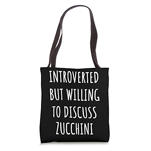 Funny Introverted Zucchini Tote Bag