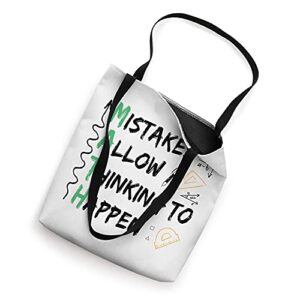 Funny Mistakes Allow Thinking To Happen Math Lover Teacher Tote Bag