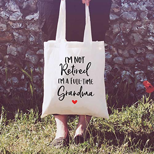 I'm Not Retired I'm A Full-time Grandma - Retirement Gifts for Women - Shoulder Bag Shopping Bag Tote Bag - Retirement Appreciation Gift for Mom Boss Co-workers,Teacher,Nurse,Friends,Wife,Sister