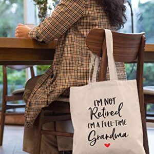 I'm Not Retired I'm A Full-time Grandma - Retirement Gifts for Women - Shoulder Bag Shopping Bag Tote Bag - Retirement Appreciation Gift for Mom Boss Co-workers,Teacher,Nurse,Friends,Wife,Sister