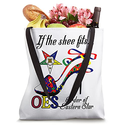 Order Of The Eastern Star OES Style If The Shee Fits Diva Tote Bag