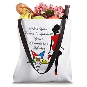 Order Of The Eastern Star OES Keep Your Standards Higher Tote Bag