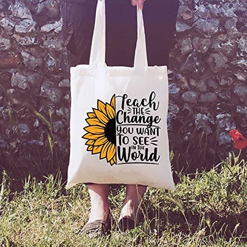 Teach the Change You Want to See in the World - Shoulder Bag Shopping Bag Tote Bag - Appreciation Gifts for Teachers - Birthday Christmas Back To School Gift for Teacher