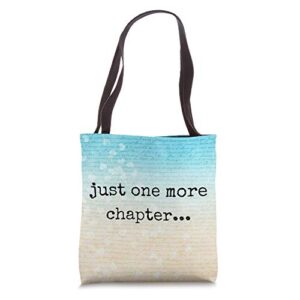 just one more chapter library book lover reader tote bag