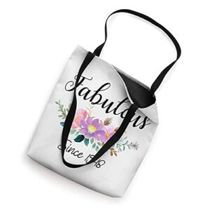 Fabulous Since 1948 Flower, 1948 Years Old, 74th Birthday Tote Bag