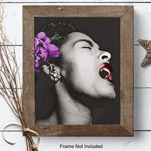 Billie Holiday Poster - African American Wall Art - Black Wall Decor - Gift for Singer, Performer, Black History - 8x10 Wall Art for Bedroom, Living Room, Jazz Music Studio - Lady Sings the Blues