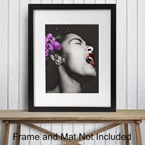 Billie Holiday Poster - African American Wall Art - Black Wall Decor - Gift for Singer, Performer, Black History - 8x10 Wall Art for Bedroom, Living Room, Jazz Music Studio - Lady Sings the Blues