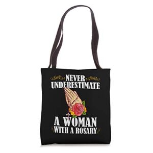 never underestimate a woman with a rosary catholic beads tote bag