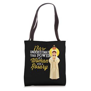 never underestimate a woman with a rosary blessed mary tote bag