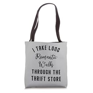 thrift store love / thrifting quote / funny thrifter saying tote bag