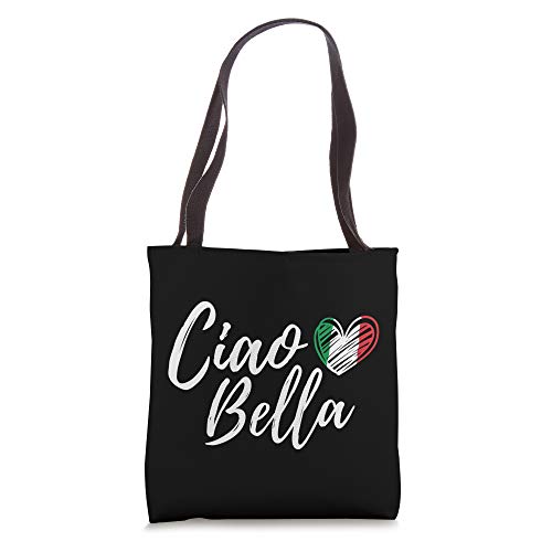 Ciao Bella Italian Language Beautiful Girl Italy Flirting Tote Bag