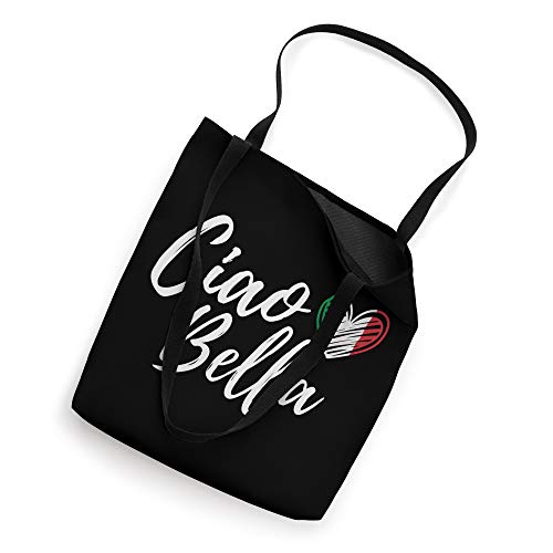 Ciao Bella Italian Language Beautiful Girl Italy Flirting Tote Bag