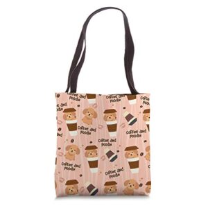 cute poodle coffee dog lover gifts for coffee drinkers tote bag