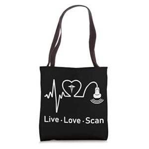 sonographer live love scan ultrasound radiologist gift tote bag