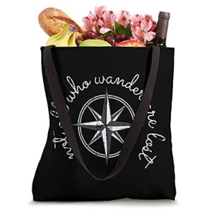 Not All Those Who Wander Are Lost - Vintage Hiking, Camping Tote Bag