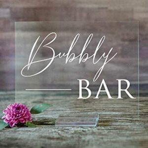 Acrylic Wedding Sign: Bubbly Bar Wedding Sign for Guests – Clear Acrylic Sign w/Stand – Open Bar Sign, Free Drink Sign, Rustic Wedding Decorations, Reception Decorations (8X10, Clear Acrylic Stand)