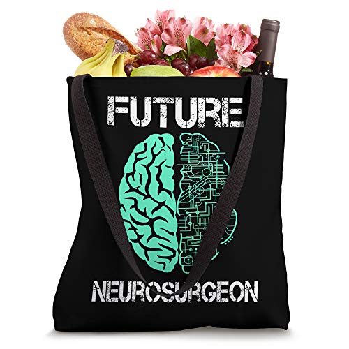 Neuro Surgeon Brain Student Graduation Future Neurosurgeon Tote Bag