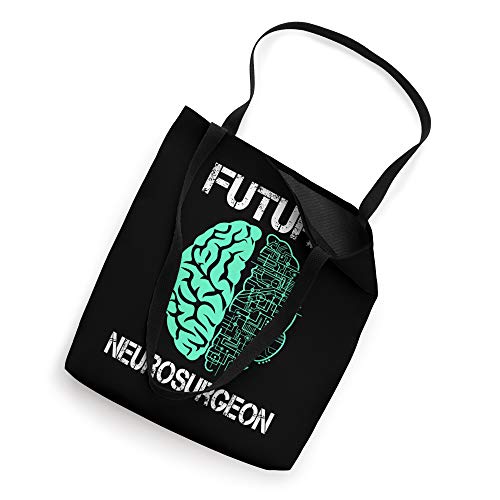 Neuro Surgeon Brain Student Graduation Future Neurosurgeon Tote Bag