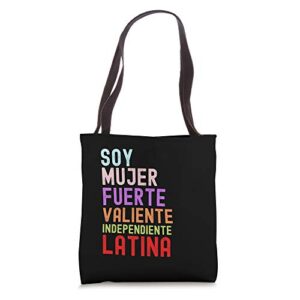 soy mujer fuerte valiente independiente latina gift tote bag