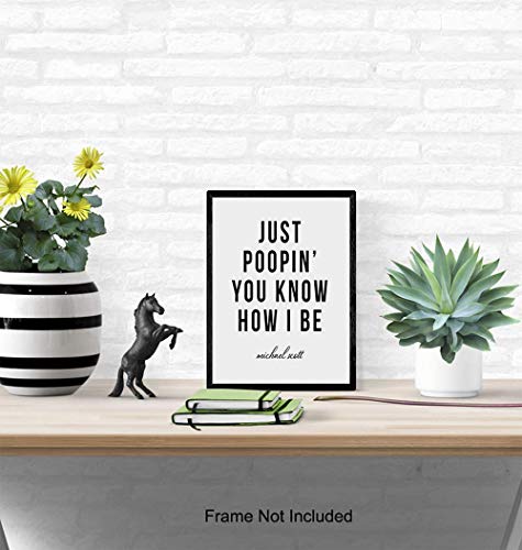 Michael Scott The Office - Bathroom Art Wall Decor Poster - Unique Decoration for Restroom, Guest Bath, Powder Room, Rest Room - Cool Funny Housewarming or Gag Gift - Just Poopin Print