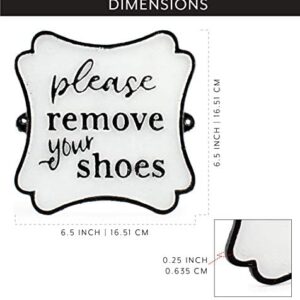 AuldHome Cast Iron Sign: Please Remove Your Shoes; Farmhouse Metal Plaque in Black and White 6.5 inches x 6.5 inches; Includes Mounting Hardware