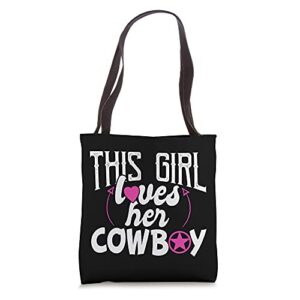 this girl loves her cowboy cute texas dallas tote bag