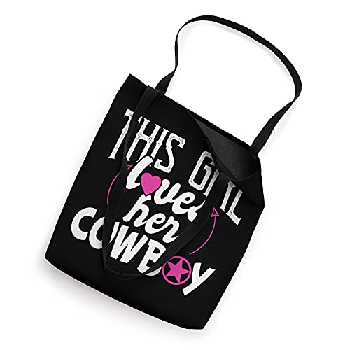 This Girl Loves Her Cowboy Cute Texas Dallas Tote Bag