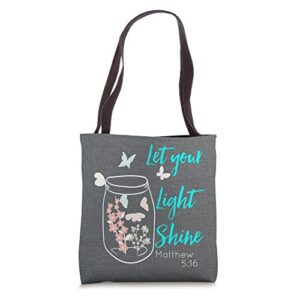 let your light shine jar flowers butterfly tote bag
