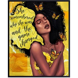 African American Woman Black Art - She Remembered Who She Was And The Game Changed Inspirational Wall Decor - Positive Quotes - Encouragement Gifts for Women - Motivational Posters - Uplifting Gifts