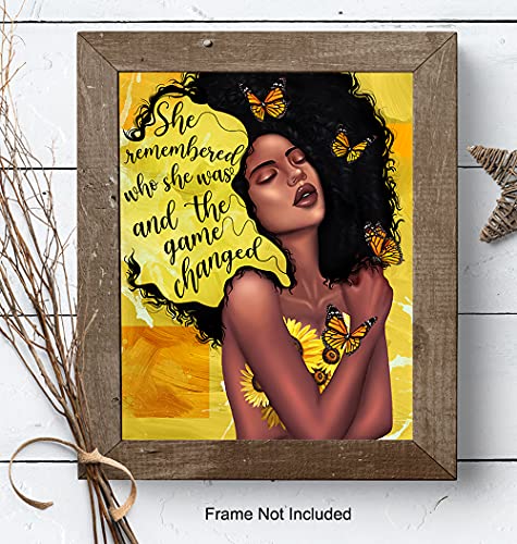 African American Woman Black Art - She Remembered Who She Was And The Game Changed Inspirational Wall Decor - Positive Quotes - Encouragement Gifts for Women - Motivational Posters - Uplifting Gifts