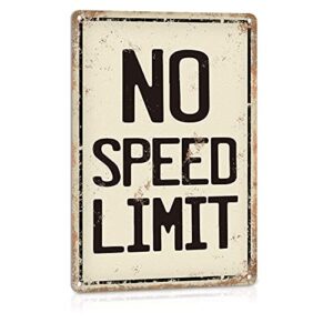 alrear no speed limit signs vintage reproduction funny garage man cave metal sign aluminum 8 x 12 inches