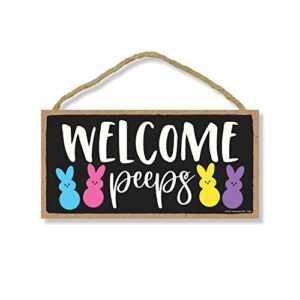 honey dew gifts, welcome peeps, easter welcome door sign, bunny sign decor, rabbit themed wall decor, 5 inches by 10 inches
