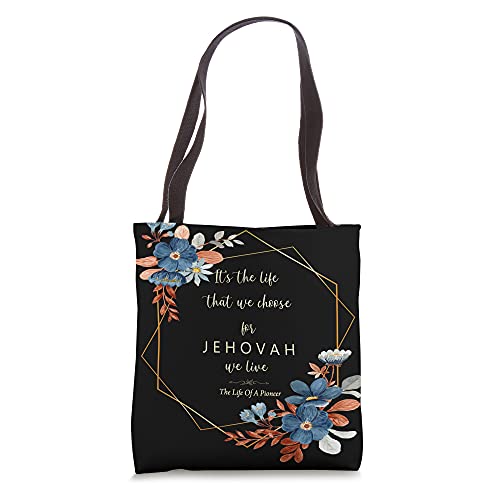 Jehovah's Witness Pioneer Life Tote Bag