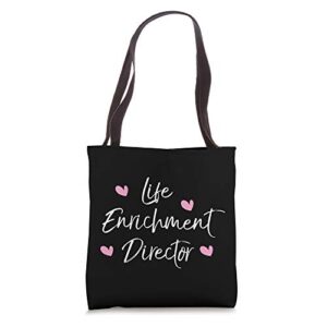 life enrichment director valentines day gift tote bag