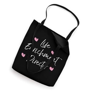 Life Enrichment Director Valentines Day Gift Tote Bag