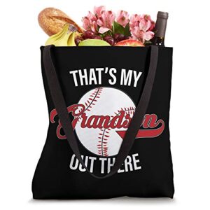 That's My Grandson Out There Baseball For Grandma Grandpa Tote Bag