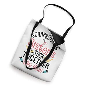 Funny Scrapbooking Gift For Women Scrapbooker Sisters Craft Tote Bag