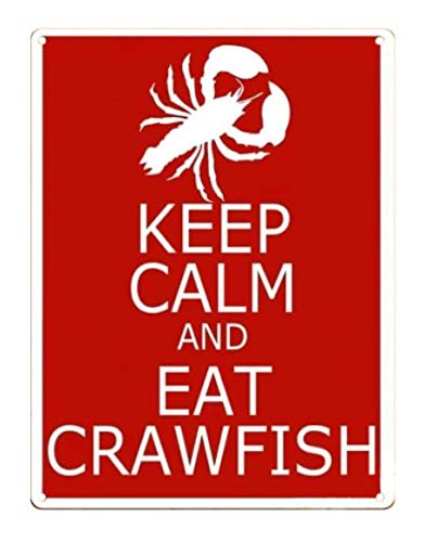 TIN Sign Keep Calm Eat Crawfish Louisiana Humor Red Wall Decor Metal Sign Cafe Bar Home Wall Art Decoration Poster Retro 8x12 Inches