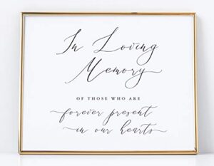 in loving memory sign for wedding white sign with black lettering printed on professional thick linen cardstock white wedding decoration unframed elegant minimalist style