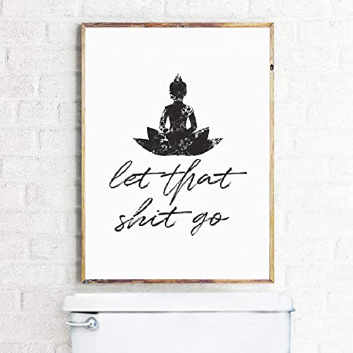 OMCCXO Funny Bathroom Sign Canvas Prints and Poster Let That Shit Go Quote Bathroom Art for Men Painting Wall Picture Bathroom Decor 16x20inch(40x50cm)