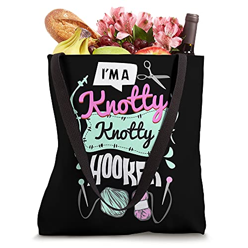 Sewing I'M A Knotty Knotty Hooker Tote Bag