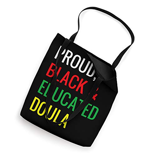 Proud Black & Educated Doula Birth Coach Work Job Pride Gift Tote Bag