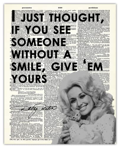 "If You See Somebody Without a Smile…" Dolly Parton: Positive Quotes; Inspirational, Motivational, Affirmation Wall Art Decor Poster for Office, Classroom, Livingroom, Bedroom | Unframed Posters 8x10"