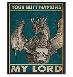 your butt napkins my lord – dragon wall art decorations – gothic bathroom decor – funny bathroom wall art – toilet paper wall art – restroom sign – bath wall decor – powder room decor