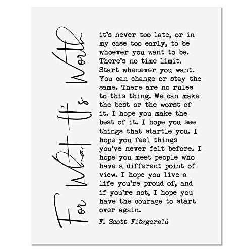 For What It's Worth Art Print F. Scott Fitzgerald Quote Inspirational Print Inspirational Gift Scripture Wall Decor UNFRAMED 8x10inch