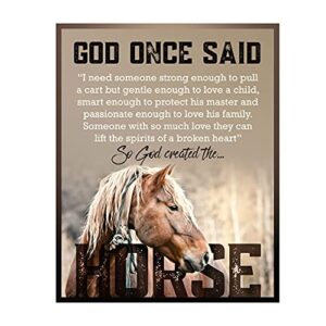 “so god created the horse” inspirational wall art sign-8 x 10″ rustic typographic poster print w/horse image-ready to frame. home-office-studio-barn decor. perfect gift for vets & horse lovers!