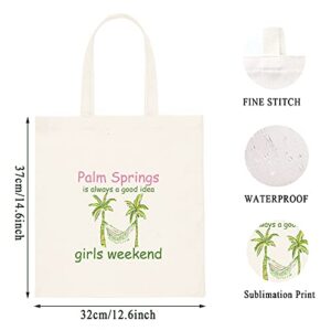 WCGXKO Girls Weekend Gift Palm Springs Is Always A Good Idea Palm Springs Bachelorette Party Totes (Palm Springs2)